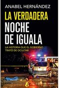 La Verdadera Noche De Iguala / The Real Night Of Iguala