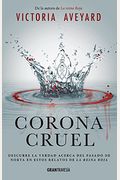 Corona Cruel (La Reina Roja) (Spanish Edition)