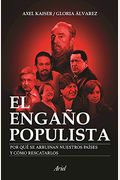 El EngaÃ±o Populista
