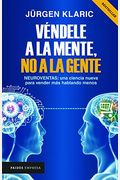 VéNdele A La Mente, No A La Gente