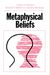 Metaphysical Beliefs