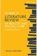 Doing A Literature Review In Health And Social Care: A Practical Guide, Fourth Edition