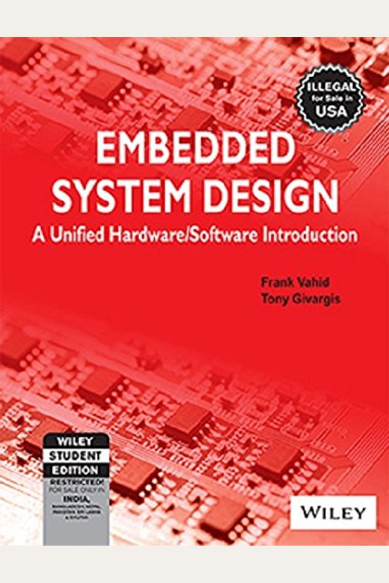 Buy Embedded System Design A Unified Hardware Software Introduction