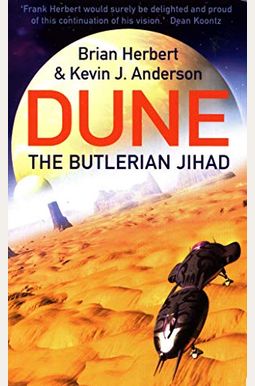 The Butlerian Jihad: Legends of Dune The Butlerian Jihad: Legends of Dune