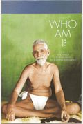 Who Am I?: The Teachings Of Bhagavan Sri Ramana Maharshi