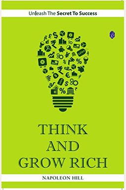 Think and Grow Rich Think and Grow Rich