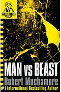 Man Vs. Beast (CHERUB, No. 6)