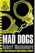 Mad Dogs, 8