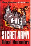 Henderson's Boys: Secret Army: Book 3