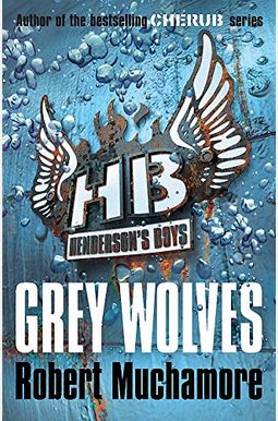 Henderson's Boys 4: Grey Wolves Henderson's Boys 4: Grey Wolves