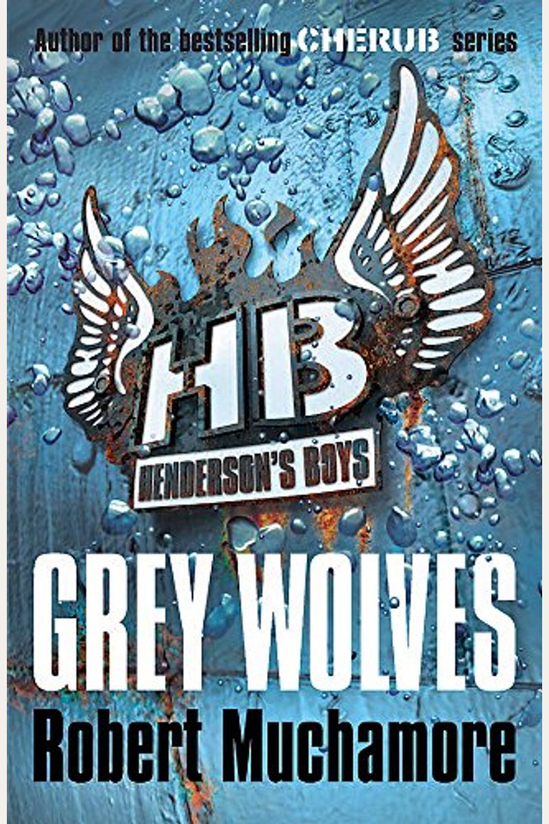 Henderson's Boys 4: Grey Wolves