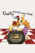 Clucky and the Magic Kettle