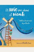 El NiñO Que Domó El Viento = The Boy Who Harnessed The Wind