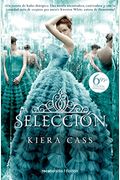La SeleccióN / The Selection