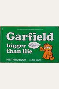 Garfield: Bigger Than Life (Garfield, 3)