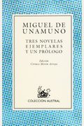 Tres novelas ejemplares y un prologo (Coleccion Austral) (Spanish Edition)