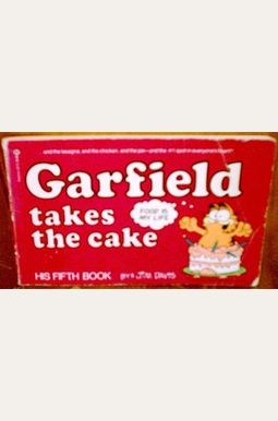 BT-Garfield Takes Cake BT-Garfield Takes Cake