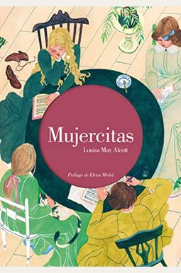 Mujercitas = Little Women Mujercitas = Little Women