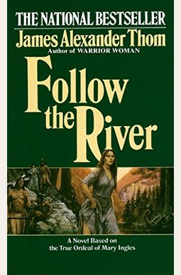 Follow The River Follow The River