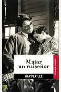 Matar Un Ruisenor / To Kill A Mockingbird (Spanish Edition)
