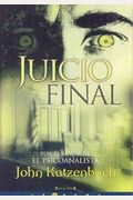 Juicio Final/ Just Cause (Latrama) (Spanish Edition)