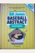 The Bill James Baseball Abstract 1987