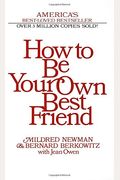 How To Be Your Own Best Friend