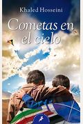 Cometas En El Cielo/ The Kite Runner