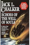 Echoes Of The Well Of Souls (Watchers At The Well, Book 1)