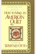 How To Make An American Quilt