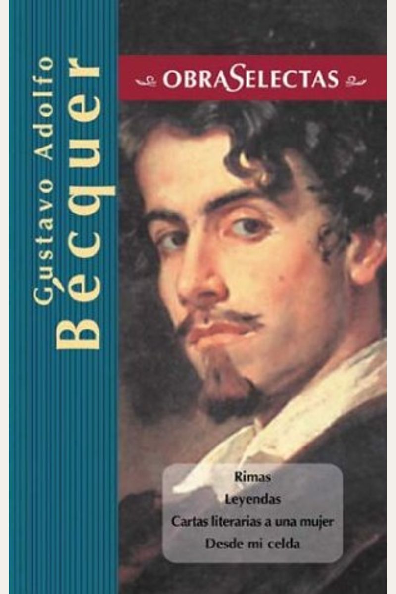 Buy Gustavo Adolfo Becquer Book By: Gustavo A Becquer