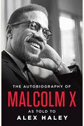 The Autobiography Of Malcolm X