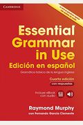 Essential Grammar in Use Book with Answers and Interactive eBook Spanish Edition