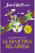 La ÍNcreible Historia De...La Gran Fuga / Grandpa's Great Escape) = Grandpa's Great Escape