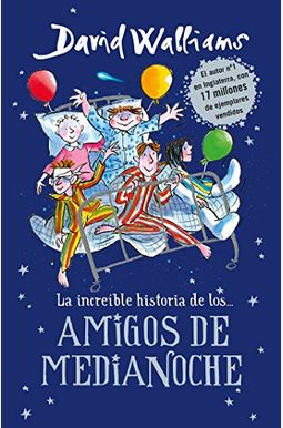 La IncreíBle Historia De...Los # Amigos De Medianoche / The Midnight Gang La IncreíBle Historia De...Los # Amigos De Medianoche / The Midnight Gang