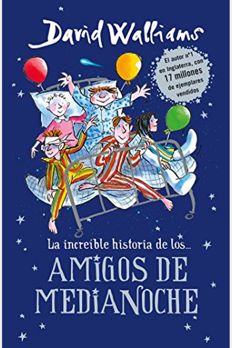 La IncreíBle Historia De...Los # Amigos De Medianoche / The Midnight Gang