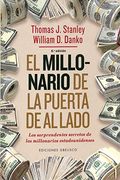 El Millonario De La Puerta De Al Lado (Exito) (Spanish Edition)