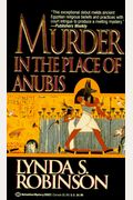 Murder In The Place Of Anubis Lord Meren Mysteries