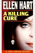 A Killing Cure