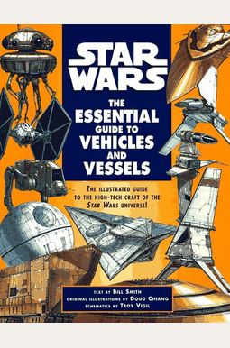 The Essential Guide To Vehicles And Vessels ( The Essential Guide To Vehicles And Vessels (