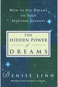 Hidden Power of Dreams