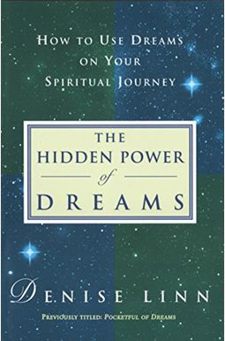 Hidden Power of Dreams Hidden Power of Dreams