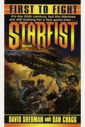 First To Fight (Starfist, Book 1)