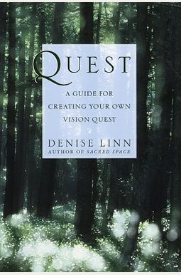 Quest: A Guide For Creating Your Own Vision Q Quest: A Guide For Creating Your Own Vision Q