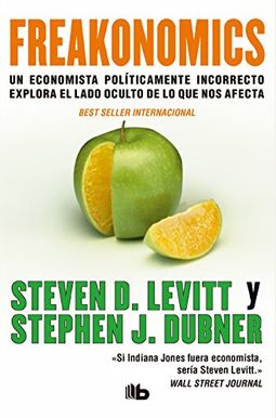 Freakonomics (Spanish Edition) Freakonomics (Spanish Edition)