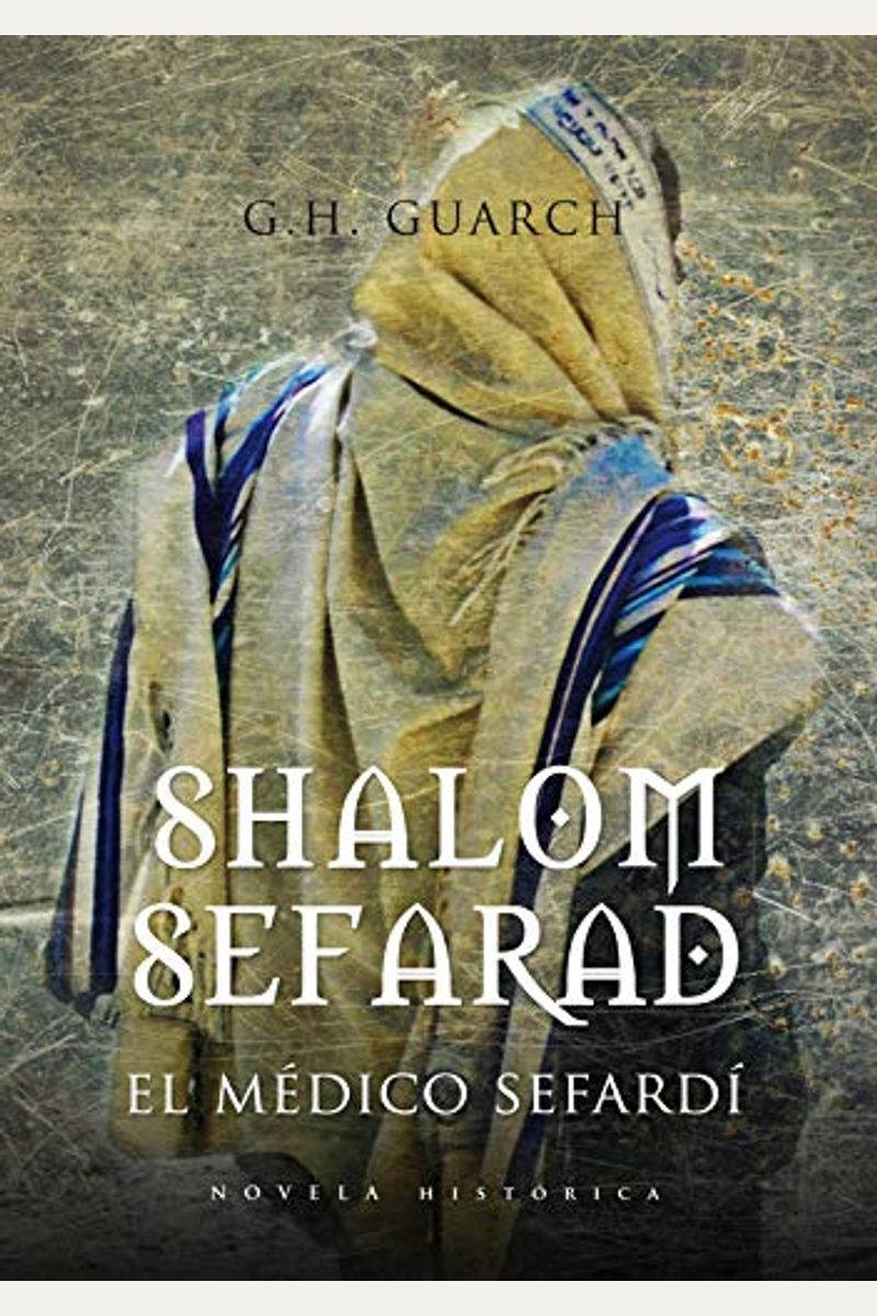Shalom Sefarad: El Medico Sefardi