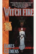 Wit'ch Fire: Book One Of The Banned And The Banished
