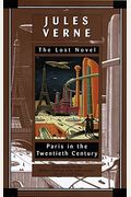 Paris In The Twentieth Century: The Lost Novel