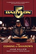 Babylon 5: The Coming of Shadows