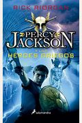Percy Jackson Y Los HéRoes Griegos / Percy Jackson's Greek Heroes